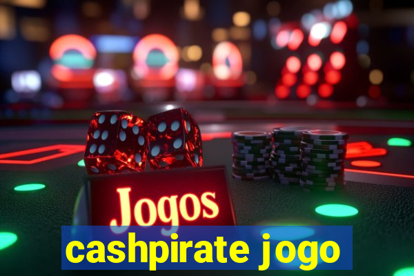 cashpirate jogo